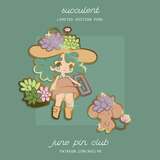 Succulent Pins - June 2022