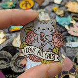 Love All Cats Pin ~ Last chance